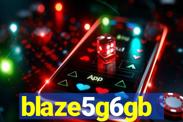 blaze5g6gb