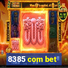 8385 com bet