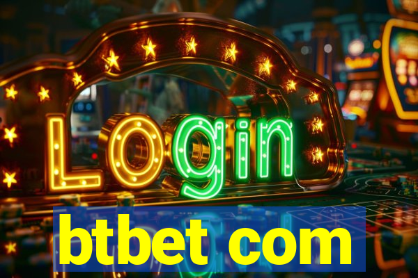 btbet com