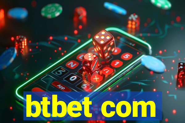 btbet com