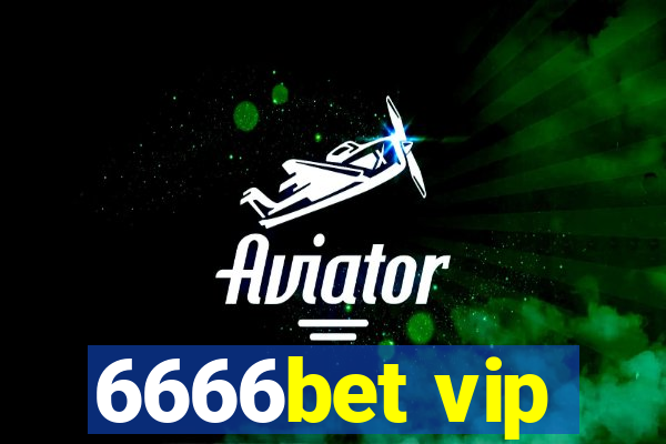 6666bet vip