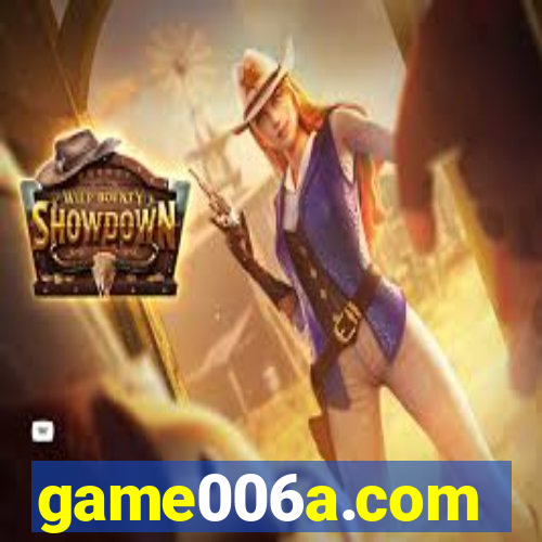 game006a.com