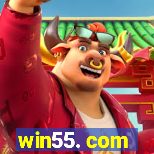 win55. com