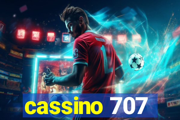 cassino 707