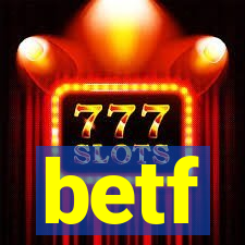 betf