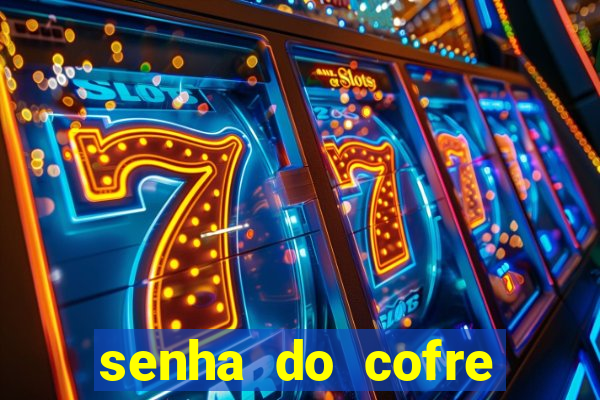 senha do cofre road 96