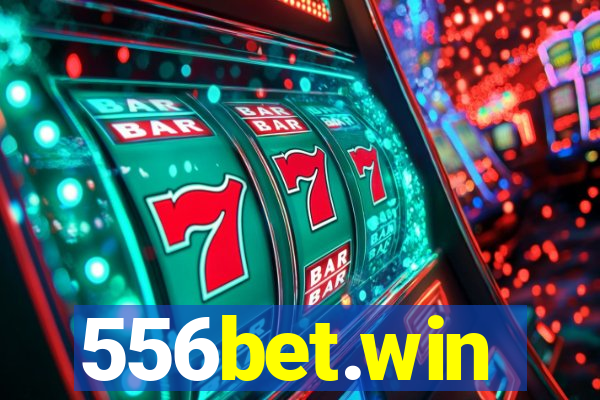 556bet.win