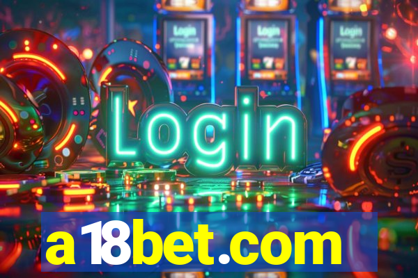 a18bet.com