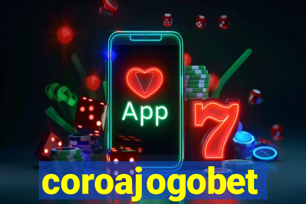 coroajogobet