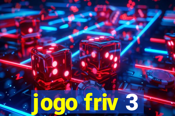 jogo friv 3