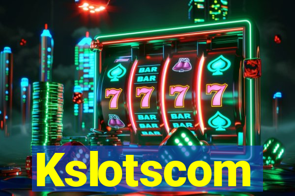 Kslotscom