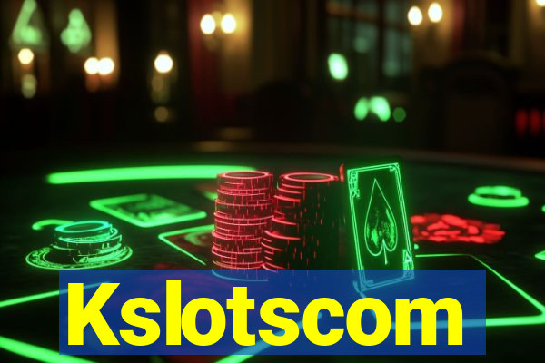 Kslotscom