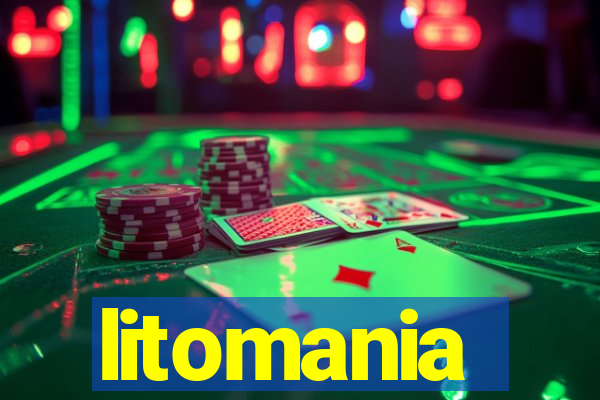litomania