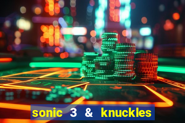 sonic 3 & knuckles sonic retro download