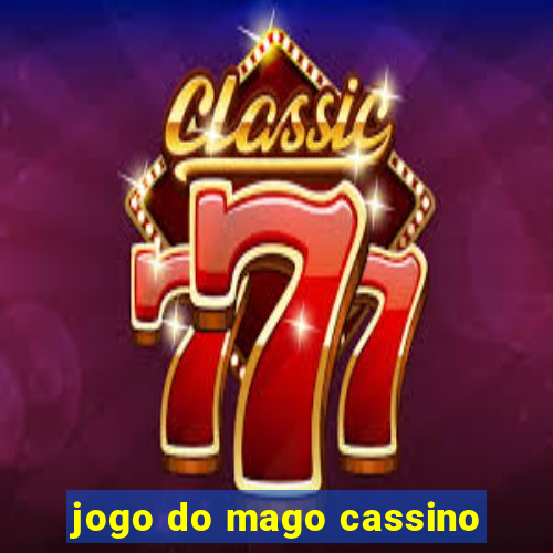 jogo do mago cassino