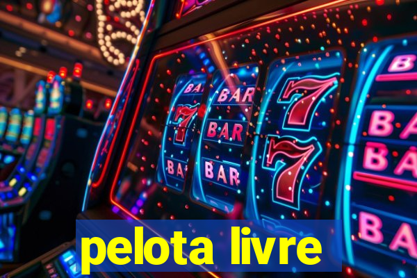 pelota livre