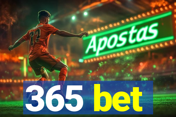 365 bet