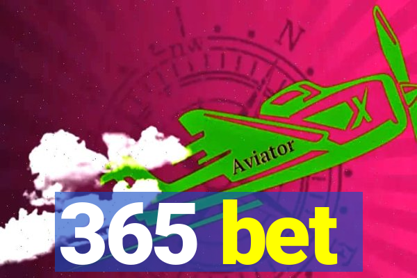 365 bet