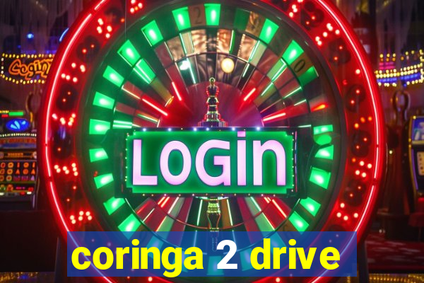 coringa 2 drive