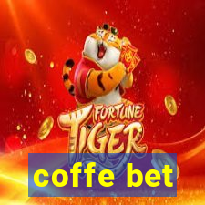 coffe bet