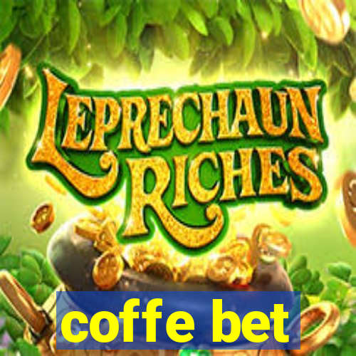 coffe bet