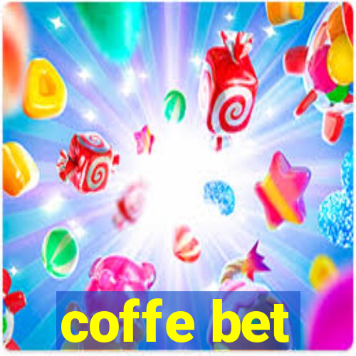 coffe bet