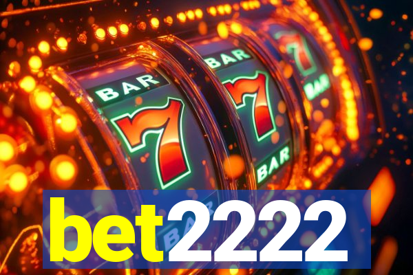 bet2222