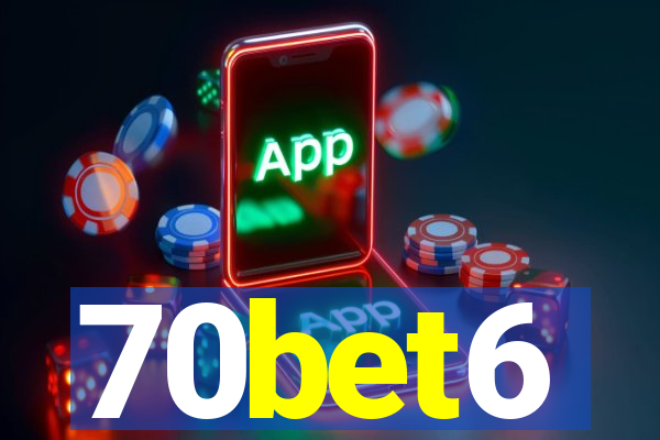70bet6