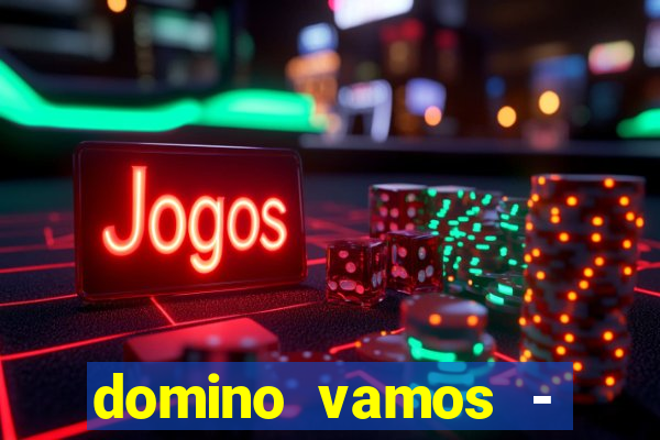 domino vamos - crash & poker