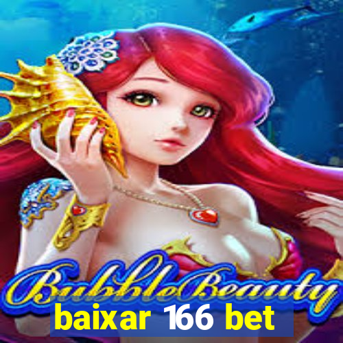 baixar 166 bet