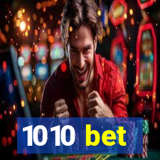 1010 bet