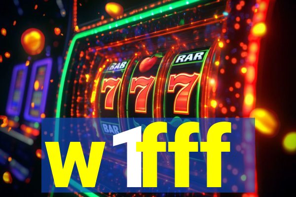 w1fff
