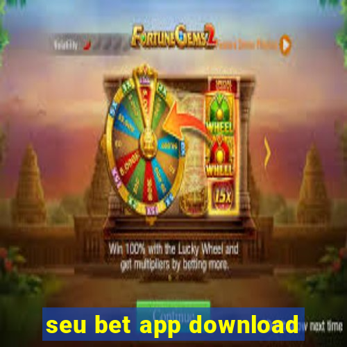 seu bet app download