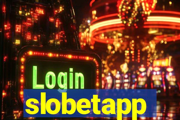 slobetapp