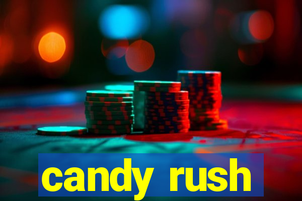 candy rush