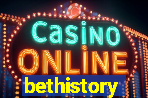 bethistory