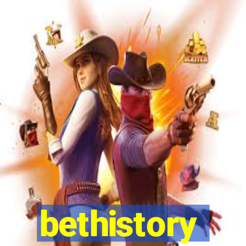 bethistory