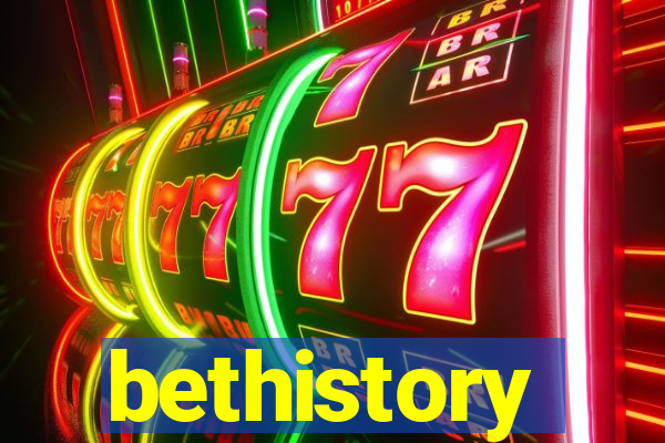 bethistory