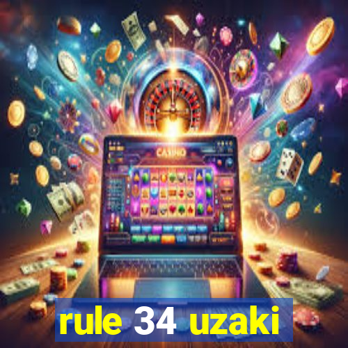 rule 34 uzaki