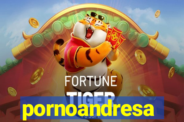 pornoandresa