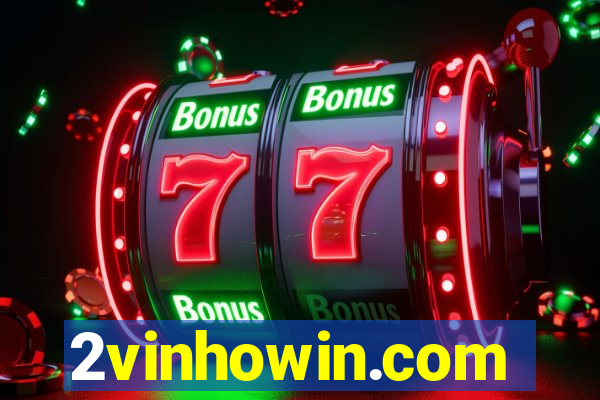 2vinhowin.com