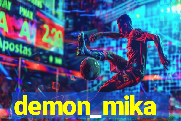 demon_mika