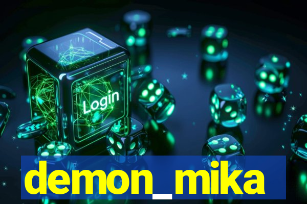 demon_mika