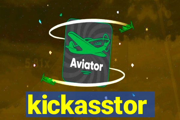 kickasstor