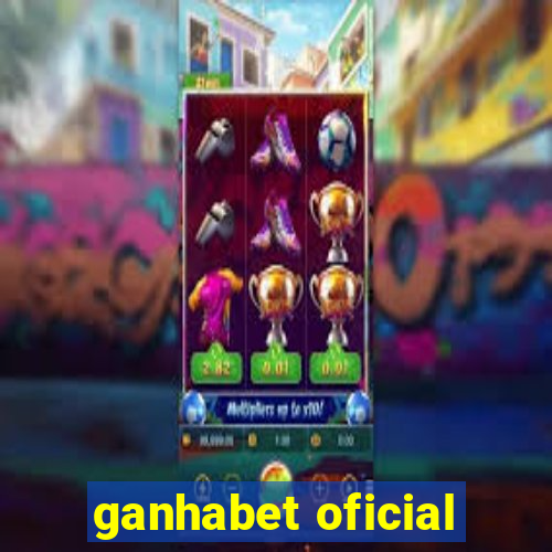 ganhabet oficial