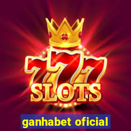 ganhabet oficial