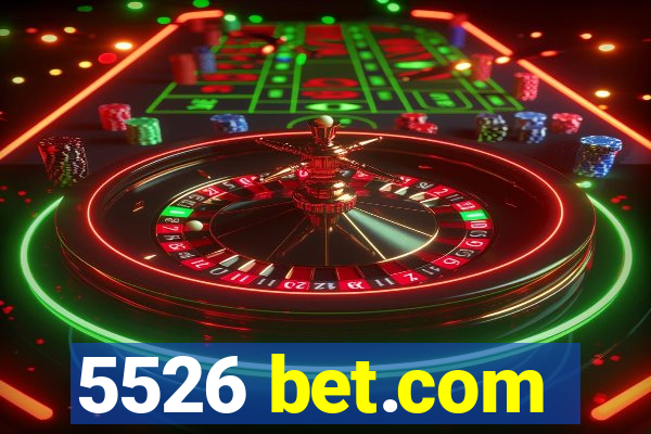 5526 bet.com