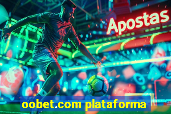 oobet.com plataforma