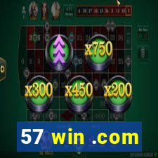 57 win .com