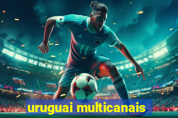 uruguai multicanais